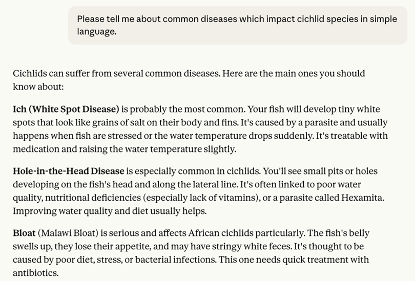 A conversation with Claude starting with the prompt “Please tell me about common diseases which impact ciclid species in simple language” The responses include a list of diseases with short descriptions, including Ich (White Spot Disease), Hole-in-the-Head Disease, and Bloat. 