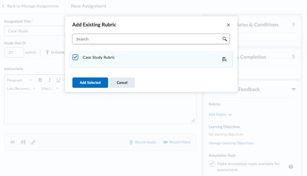 A pop-up window in the ‘New Assignment’ menu reading ‘Add Existing Rubric’ with the ‘Case Study Rubric’ selected and an ‘Add Selected’ Button highlighted.