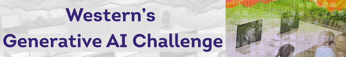 Banner reading "Western's Generative AI Challenge" on a background image of Students at computers with screens that include a representation of a retinal scanner with pixelation and binary data overlays and a brightly coloured datawave heatmap at the top.